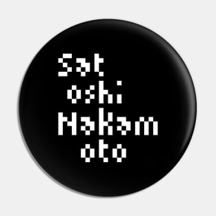 Satoshi Nakamoto Pixel Art Pin