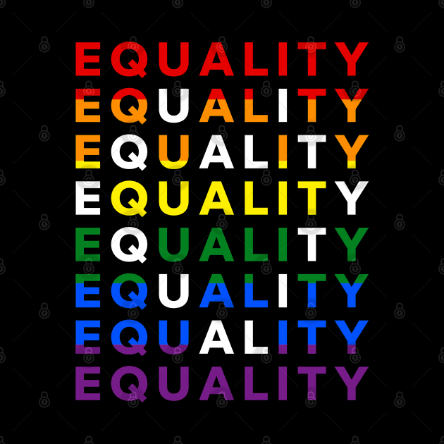 Equality Rainbow by Aome Art
