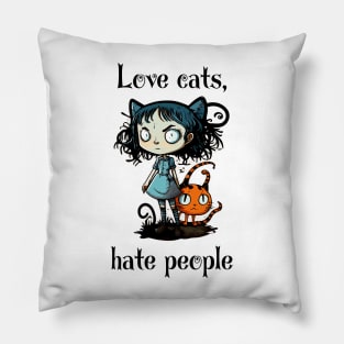 Love cats, hate people Pillow