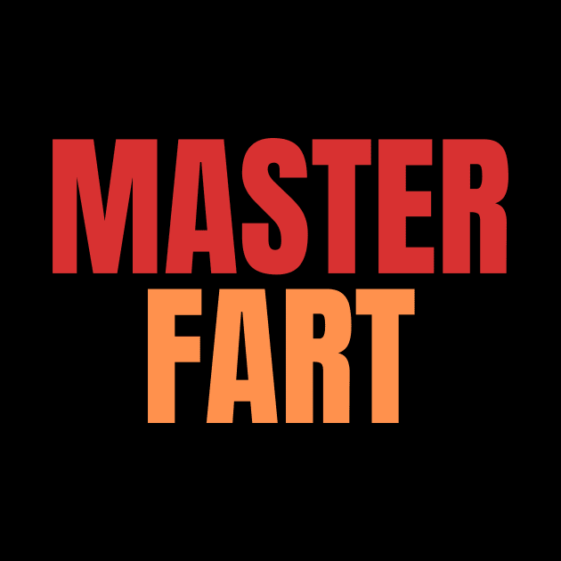 master fart by PetLolly