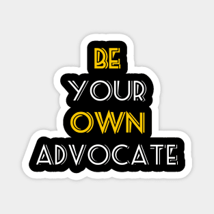 Be Your Own Advocate Colon Cancer Symptoms Awareness Ribbon Magnet