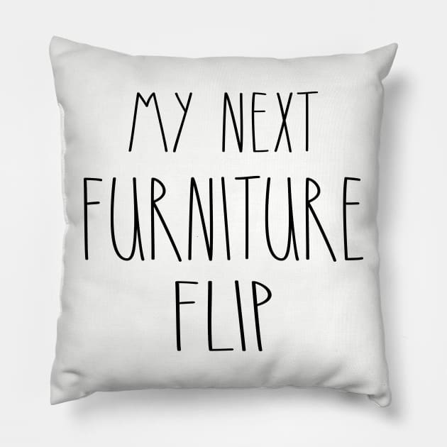 My Next Furniture Flip Pillow by Rustic Daisies Marketplace