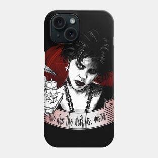 Nancy Downs - We are the weirdos, mister Phone Case