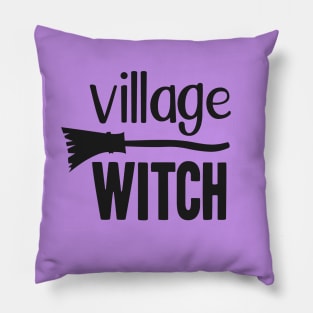 Village Witch Funny Easy Halloween Costume  T-Shirt Pillow