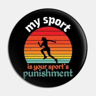 My Sport Is Your Sport's Punishment Pin