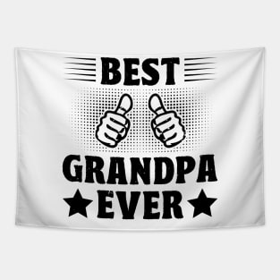 Best Grandpa Ever funny quotes Tapestry