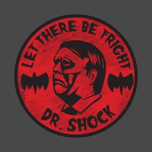 Dr. Shock T-Shirt