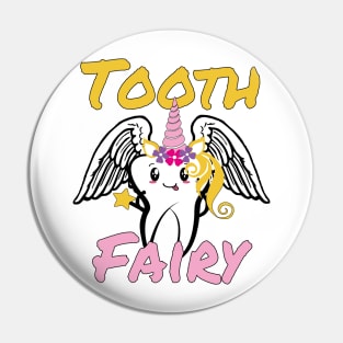 tooth fairy unicorn gift Pin