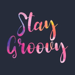 Colorful Stay Groovy T-shirt T-Shirt