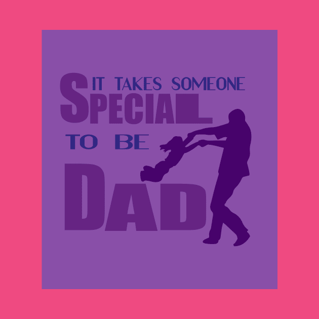 SPECIAL DAD by Marku's Prints