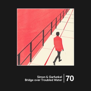 Bridge Over Troubled Water - Minimalist Artwork Design T-Shirt