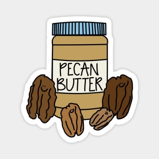 Pecan butter Magnet