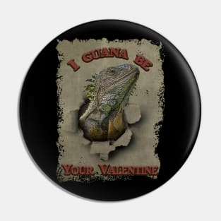 Funny Iguana Valentine your 2021 Reptile Valentine Pin