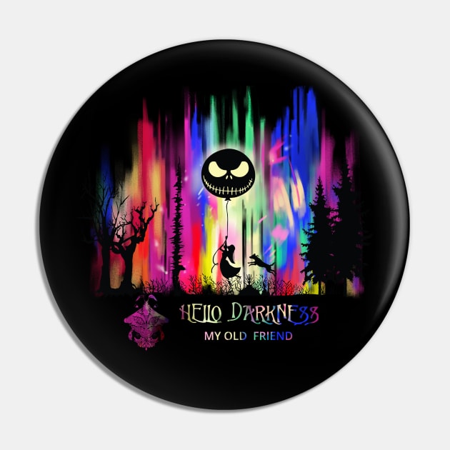 Hello Darkness My Old Friend v1 (Girl) Pin by Mystik Media LLC