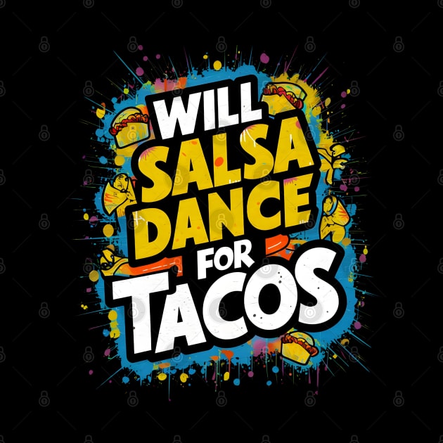 Will salsa dance for tacos by Japanese Fever