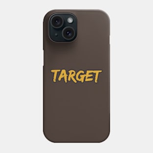 Target Phone Case
