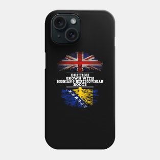 British Grown With Bosnian Herzegovinian Roots - Gift for Bosnian Herzegovinian With Roots From Bosnia  Herzegovina Phone Case