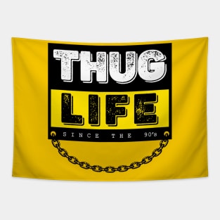 Thug Life in Chains Tapestry