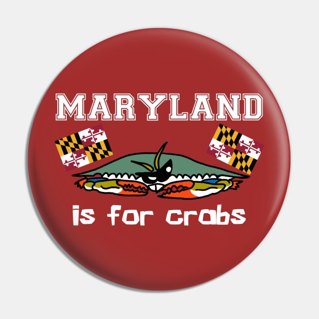 Maryland is for Crabs Pin by SNK Kreatures