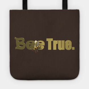 Bee True Tote