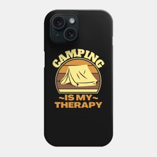 Camping Is My Therapy Phone Case