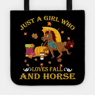 Just A Girl Who Loves Fall & Horse Funny Thanksgiving Gift Tote