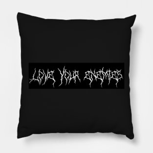 Love Your Enemies Christian Bumper Sticker Pillow