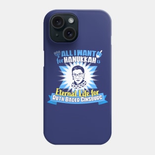 Hanukkah Ruth Bader Ginsburg Eternal Life for RBG Phone Case