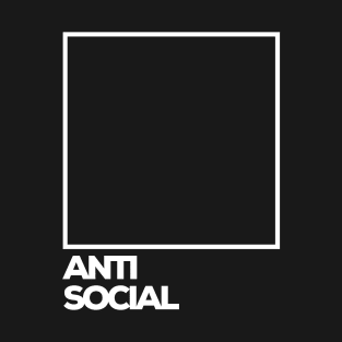 Anti-Social T-Shirt