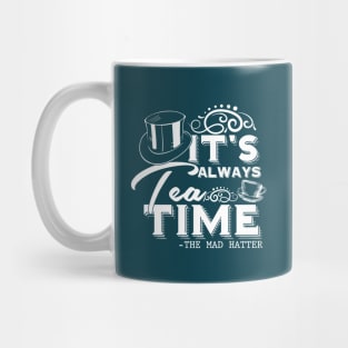 Gift Mug: Hello Its Tea Quote