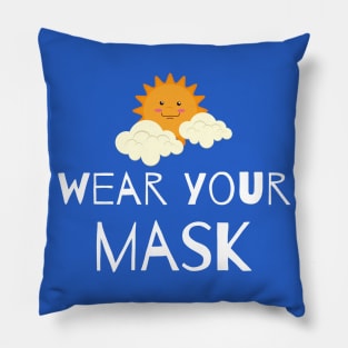 Wear Your Mask Pillow