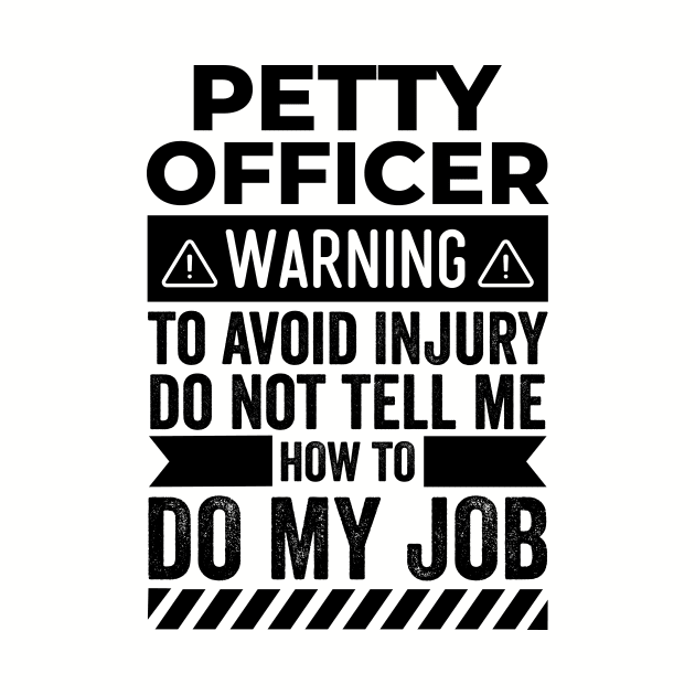 Petty Officer Warning by Stay Weird