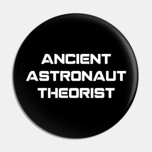 Ancient Astronaut Theorist - 2 Pin