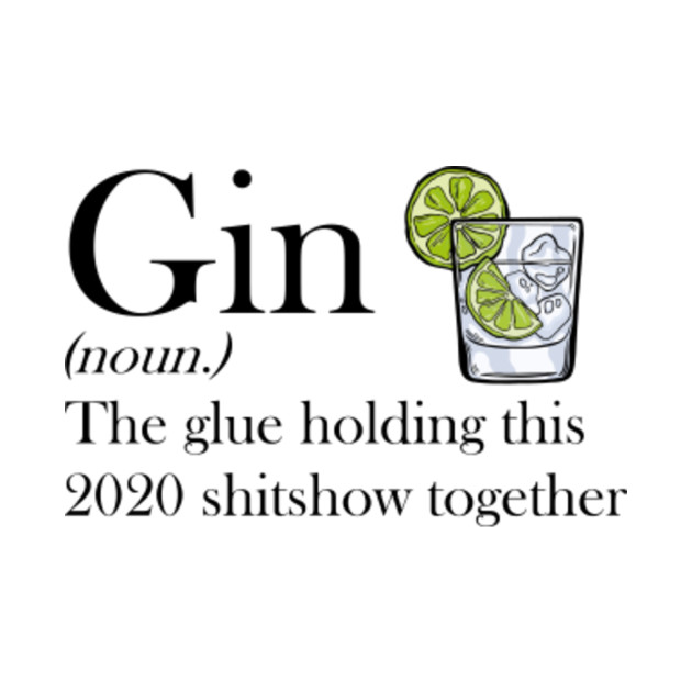 gin the glue holding this 2020