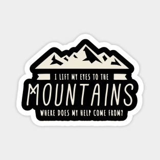 Psalm 121 Mountain Christian Bible Verse Magnet