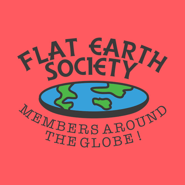 Flat Earth Society - Members Around The Globe by dumbshirts