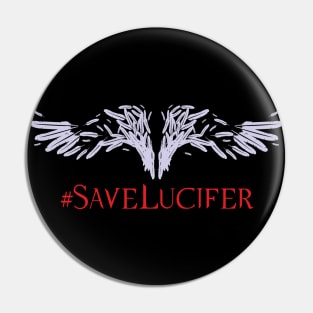 Save Lucifer: Lucifan fanart Pin