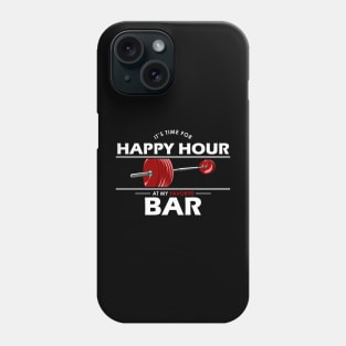 It is time for happy hour at my favorite bar Phone Case