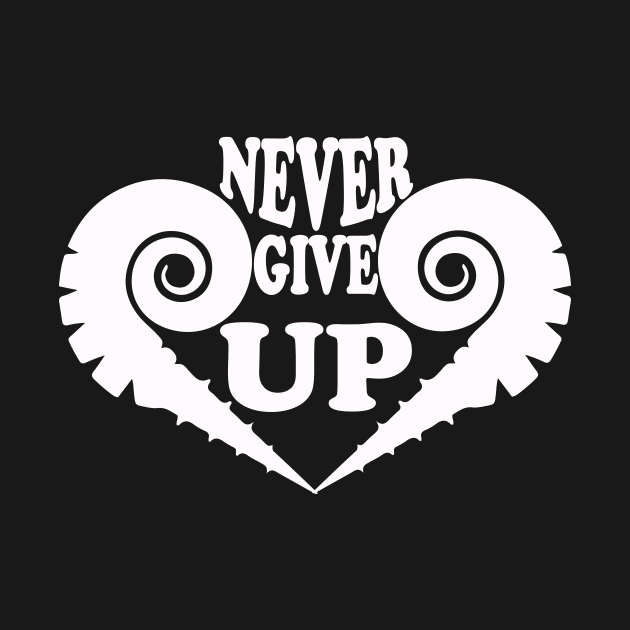 Never Give Up tee design birthday gift graphic by TeeSeller07