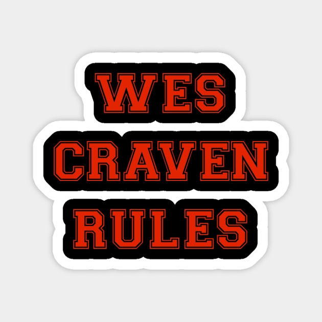 Wes Craven Rules Magnet by VideoNasties