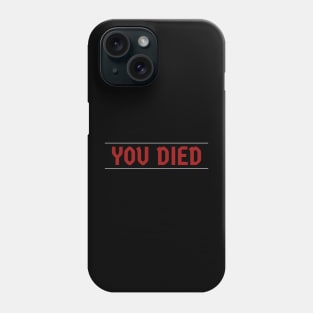 you died - notif strap Phone Case