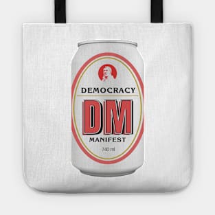 Democracy Manifest RESCHS DA BEER CAN - Dinner Ale "Dirty Annie" Tote