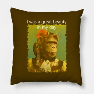 Horned Chimp "I was a great beauty in my day" Pillow