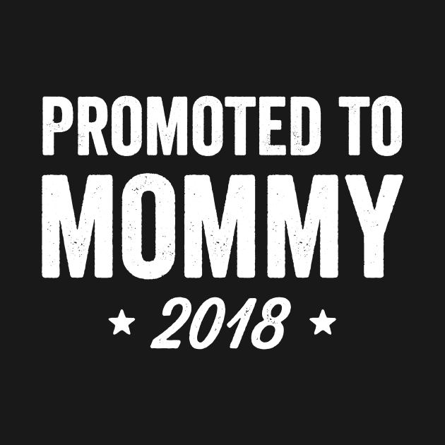 Promoted to mommy 2018 by captainmood