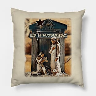 Sleep in heavenly peace Pillow