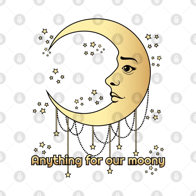 Anytihing for our moony, moon lover by Lekrock Shop