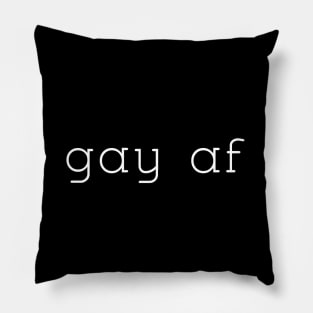 gay af Pillow