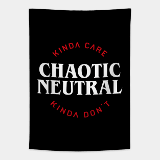 Funny Chaotic Neutral Alignment Kinda Care Kinda Don't Tabletop RPG Addict Tapestry