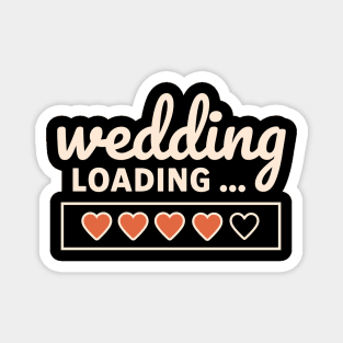 Wedding Loading Time Hearts Magnet