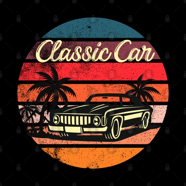Retro car merch classic car retro  vintage aesthetic sunset circle with palms and mountains by Maroon55
